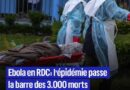 Ebola en RDC: l&rsquo;épidémie passe la barre des 3 000 morts
